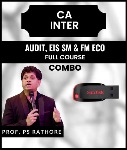CA Inter Audit, EIS SM and FM ECO Full Course Combo by Any Time Classes - Zeroinfy