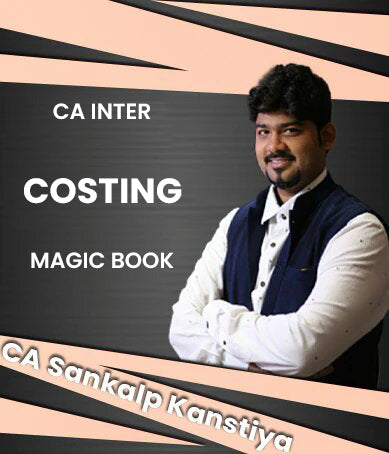 CA Inter Costing Magic Book By CA Sankalp Kanstiya - Zeroinfy