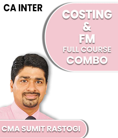 CA Inter Costing and Financial Management Full Course Combo Lectures By CMA Sumit Rastogi - Zeroinfy