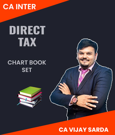 CA Inter Direct Tax Chart Book Set By CA Vijay Sarda - Zeroinfy