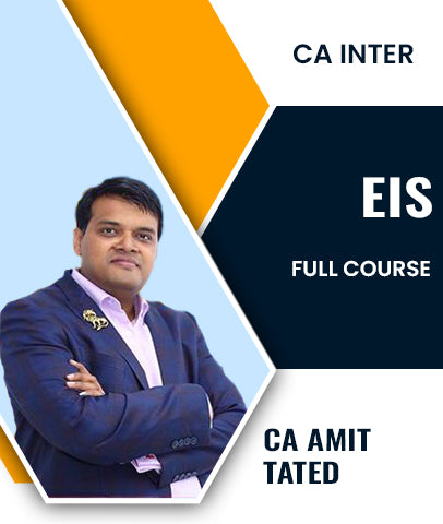 CA Inter EIS Full Course Video Lectures By CA Amit Tated - Zeroinfy