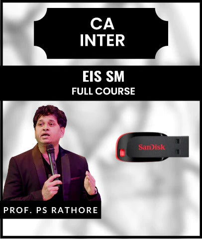 CA Inter EIS SM Full Course Video Lectures by Dr. PS Rathore - Zeroinfy