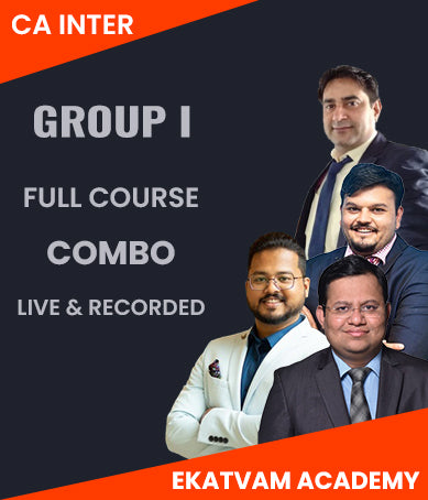 CA Inter Group 1 Full Course Combo Live and Recorded Batch By Ekatvam - Zeroinfy