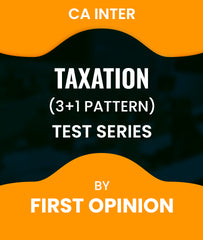 CA Inter Taxation (3+1 Pattern) Test Series By First Opinion -  Zeroinfy