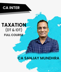 CA Inter Taxation (DT and IDT) Full Course By CA Sanjay Mundhra - Zeroinfy