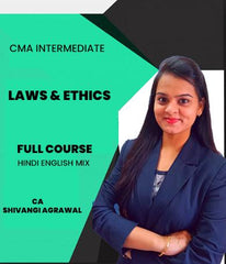 CMA Intermediate Laws & Ethics Full Course Video Lectures By Shivangi Agrawal - Zeroinfy