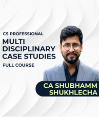 CS Professional Multi Disciplinary Case Studies Full Course By CA Shubhamm Shukhlecha - Zeroinfy