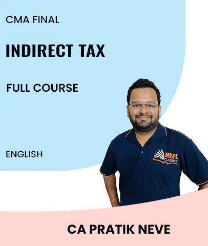 CMA Final 2022 Syllabus Indirect Tax Full Course In English By MEPL Classes CA Pratik Neve - Zeroinfy