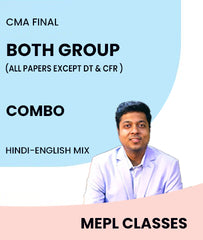 CMA Final Both Group All Papers Except DT and CFR Combo By MEPL Classes