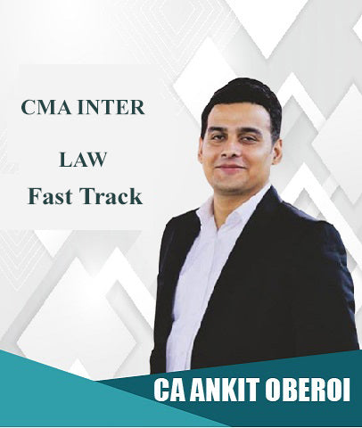 CMA Inter Law Fast Track By CA Ankit Oberoi - Zeroinfy