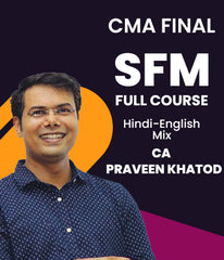 CMA Final SFM Full Course Video Lectures By CA Praveen Khatod - Zeroinfy