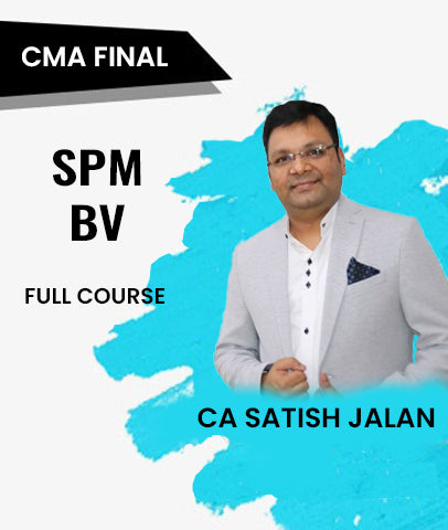 CMA Final SPM BV Full Course By CA Satish Jalan - Zeroinfy