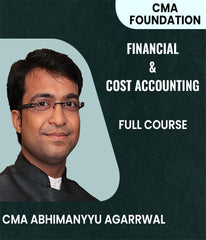 CMA Foundation 2022 Syllabus Financial and Cost Accounting Full Course By CMA Abhimanyyu Agarrwal - Zeroinfy