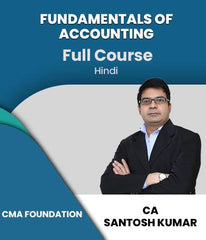 CMA Foundation (New) Fundamentals Of Accounting Full Course Video Lectures By Santosh Kumar - Zeroinfy