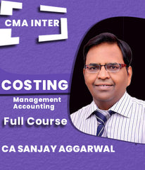 CMA Inter Cost and Management Accounting Full Course By CA Sanjay Aggarwal - Zeroinfy