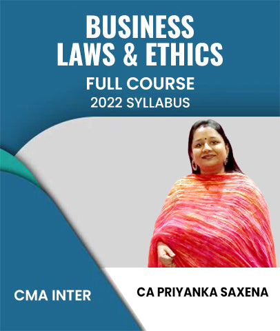 CMA Inter 2022 Syllabus BUSINESS LAWS AND ETHICS Full Course By CA Priyanka Saxena - Zeroinfy