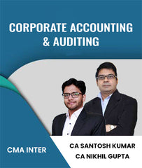 CMA Inter 2022 Syllabus Corporate Accounting and Auditing By CA Santosh Kumar CA Nikhil Gupta- Zeroinfy