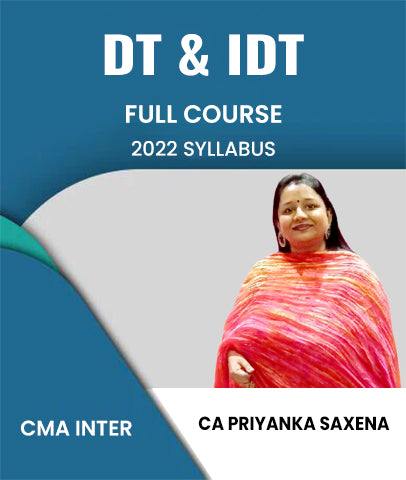 CMA Inter 2022 Syllabus DIRECT TAXATION AND INDIRECT TAXATION Full Course By CA Priyanka Saxena - Zeroinfy