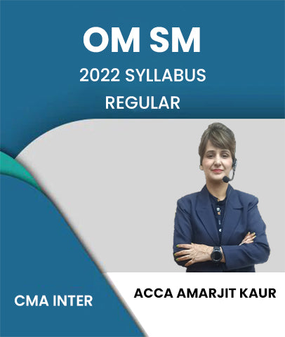 CMA Inter 2022 Syllabus OMSM Regular Lectures By ACCA Amarjit Kaur - Zeroinfy