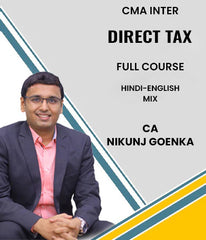 CMA Inter Direct Tax Full Course Video Lectures By CA Nikunj Goenka - Zeroinfy