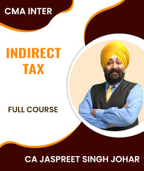 CMA Inter Indirect Tax Full Course By CA Jaspreet Singh Johar - Zeroinfy