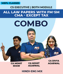 CS Executive BOTH MODULE ALL LAW PAPERS WITH FM-SM + CORPORATE & MANAGEMENT ACCOUNTING - EXCEPT TAX COMBO Full Course Combo By Mohit Agarwal Classes - Zeroinfy