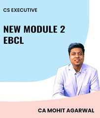 CS Executive New Module 2 EBCL By MEPL Classes CA Mohit Agarwal