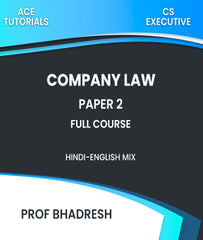 CS Executive Paper 2 Company Law Full Course By Prof Bhadresh - Zeroinfy