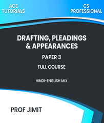 CS Professional Paper 3 Drafting, Pleadings and Appearances Full Course By Prof Jimit - Zeroinfy