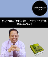 CS Executive New MANAGEMENT ACCOUNTING (PART B) (Objective Type) By CA Bhupesh Anand - Zeroinfy