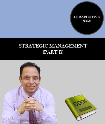 CS Executive New STRATEGIC MANAGEMENT (PART B) Book By CA Bhupesh Anand - Zeroinfy
