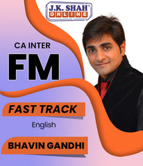 CA Inter Financial Management Fast Track Full Course By J.K.Shah Classes - Prof Bhavin Gandhi - Zeroinfy