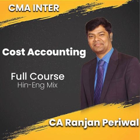 CMA Intermediate Cost Accounting Full Video Lectures By CA Ranjan Periwal - Zeroinfy