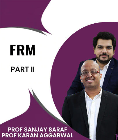 FRM Part 2 Video Lectures By Prof Sanjay Saraf and Prof Karan Aggarwal - Zeroinfy