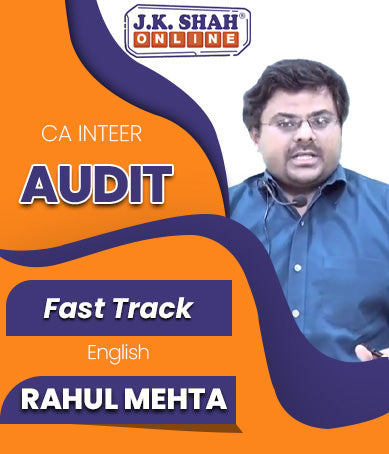 CA Inter Auditing and Assurance English Fast Track Full Course By J.K.Shah Classes - Prof Rahul Mehta - Zeroinfy