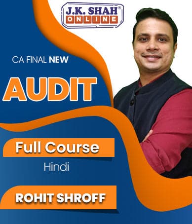 CA Final Advanced Audit and Professional Ethics Full Course By J.K.Shah Classes - Prof Rohit Shroff - Zeroinfy