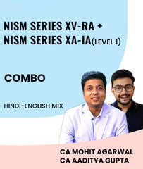 NISM series X V - RA + NISM series X A - IA (Level 1) Course Combo MEPL Classes Mohit Agarwal and Aaditya Gupta - Zeroinfy