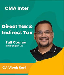 CMA Inter Direct and Indirect Tax (2022) Full Course Combo Lectures By CA Vivek Soni - Zeroinfy