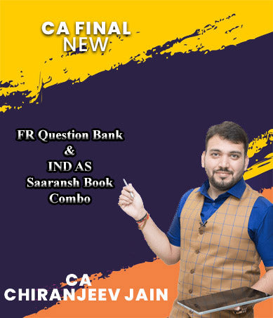CA Final New FR Question Bank  and IND AS Saaransh Book Combo By CA Chiranjeev Jain - Zeroinfy