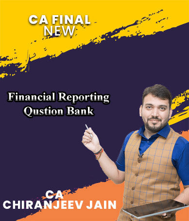 CA Final New FR Qustion Bank By CA Chiranjeev Jain - Zeroinfy