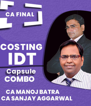 CA Final Costing and IDT Capsule Combo By Sanjay Agarwal and Manoj Batra (New) - Zeroinfy