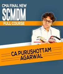 CMA Final New SCMDM (Costing) Full Course Video Lectures By CA Purushottam Aggarwal - Zeroinfy