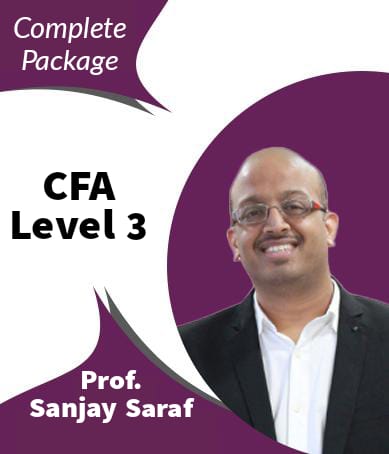 CFA Level 3 Complete Video Lectures By Prof Sanjay Saraf - Zeroinfy