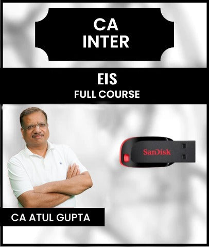 CA Inter EIS Full Course Video Lectures by CA Atul Gupta - Zeroinfy