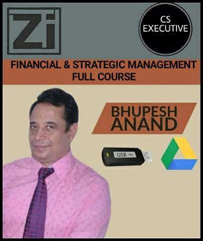 CS Executive Financial and  Strategic Management Full Course Video By Bhupesh Anand (New) - Zeroinfy