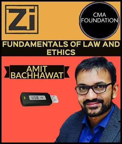 CMA Foundation Fundamentals of Laws and Ethics Full Course By Amit Bachhawat - Zeroinfy