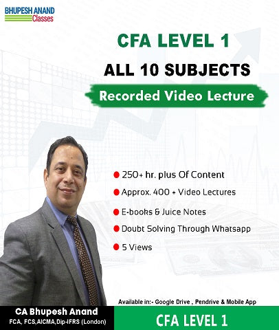 CFA Program Coaching Level 1 Full Course Video Lectures By Bhupesh Anand - Zeroinfy
