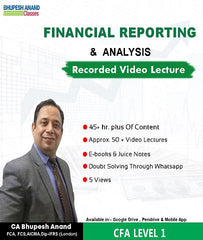 CFA Program Coaching Level 1 Financial Reporting Full Course By Bhupesh Anand - Zeroinfy