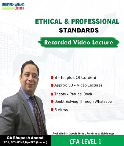 CFA Program Coaching Level 1 Ethics Full Course By Bhupesh Anand - Zeroinfy