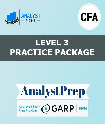 CFA Level 3 Practice Package by AnalystPrep - Zeroinfy